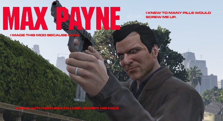Max Payne 1 Mod